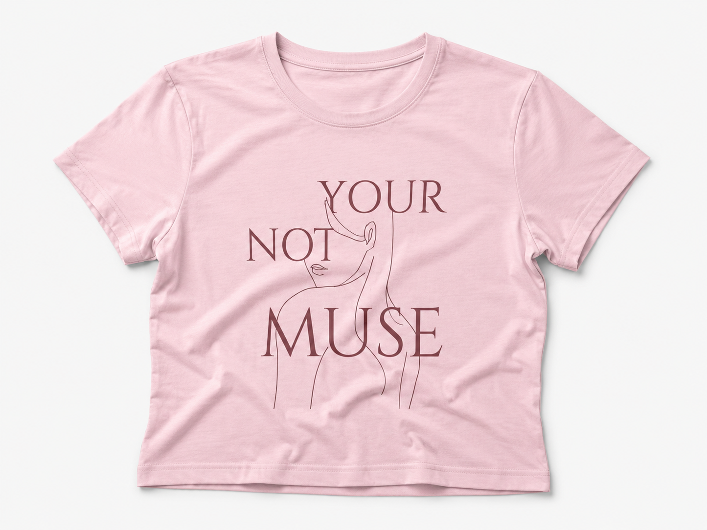 Not Your Muse